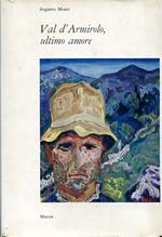 Val d'Armirolo ultimo amore. con 6 disegni di Carlo Levi