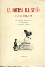 La Bourse illustrée. Caricature francesi del 1860 presentate da Antonio Caron