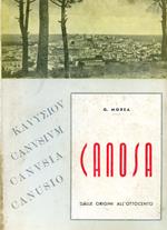 Canosa. Dalle origini all'Ottocento
