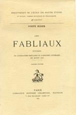Les Fabliaux. Études de littérature populaire et d'histoire littéraire du Moyen Age