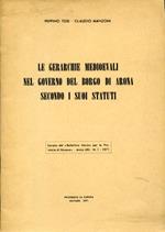 Le gerarchie medioevali nel governo del borgo di Arona secondo i suoi statuti. Estratto dal Bollettino Storico per la Provincia di Novara. Anno LXII. N. 1. 1971