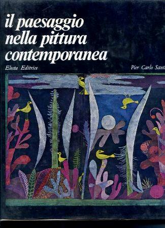 Il paesaggio nella pittura contemporanea - P. Carlo Santini - copertina