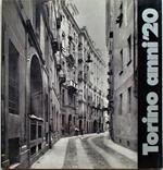 Torino anni '20. 104 fotografie di Mario Gabinio. Testi di Aldo Passoni e di Enrico Nori