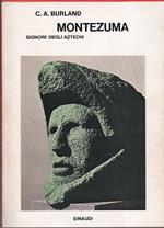 Montezuma signore degli Aztechi