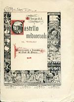Borgo e Castello Medioevali in Torino. Note introduttive di Guido Gentile e Rosanna Maggio Serra