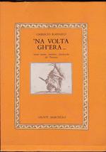 Na volta gh'era. Ninne nanne cantilene filastrocche del Trentino