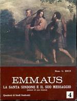 Emmaus. La Santa Sindone e il suo messaggio (sintesi di una ricerca)