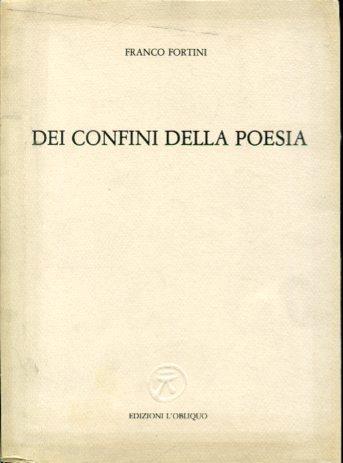 Dei confini della poesia - Franco Fortini - copertina