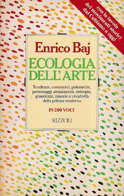 Ecologia dell'arte - Enrico Baj - copertina