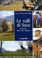 Le valli di Susa. Il bacino della Dora Riparia