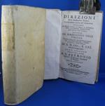 Direzioni della Prospettiva Teorica corrispondenti a quelle dell'Architettura. Istruzione à Giovani Studenti di Pittura, e Architettura nell'Accademia Clementina dell'Instituto delle Scienze, raccolte. Divise in cinque parti