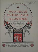 Nouvelle Mythologie Illustrée publiée sous la direction de Jean Richepin de l'Académie Française