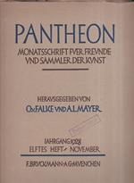 Pantheon. Monatsschrift fuer Freunde und Sammler der Kunst. Iahrgang 1928. Elftes Heft November