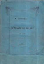 Histoire de la Campagne de Novare en 1849. Par l' Auteur de Custoza