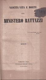 Nascita vita e morte del Ministero Rattazzi