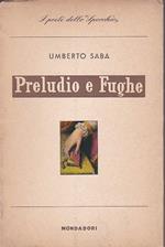 Preludio e Fughe (1928. 1929)