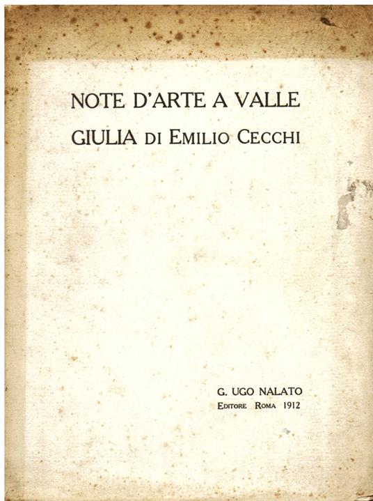 Note d' arte a Valle Giulia - Emilio Cecchi - copertina