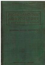 Prontuario dell' agricoltore e dell' ingegnere agrario. Tredicesima edizione con una nota sullo sviluppo dell' agricoltura italiana negli anni XVII e XVIII a cura del dott. ing. Arnaldo Fanti