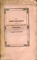 Della libera estrazione della seta greggia dal Piemonte. Memoria. Copia autografata