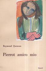 Pierrot amico mio