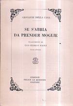 Se s' abbia da prender moglie. Traduzione di Ugo Enrico Paoli