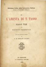 L' Aminta di Torquato Tasso. Saggi tre con una pastorale inedita di G. B. Giraldi Cinthio