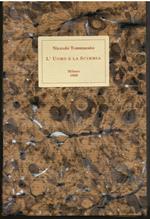L' uomo e la scimmia. Lettere dieci con un discorso sugli urli bestiali datici per origine delle lingue