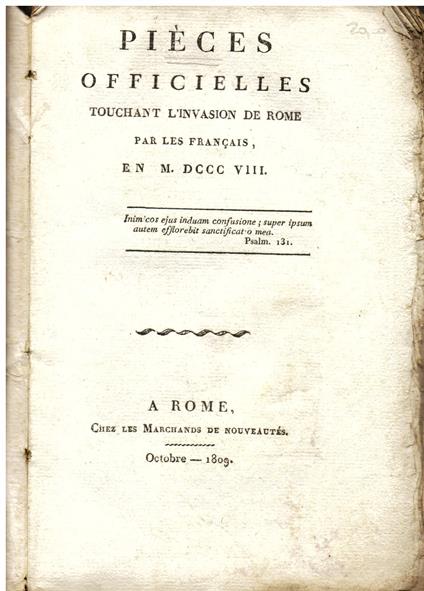 Pièces officielles touchant l' invasion de Rome par les Français, en MDCCCVIII - copertina