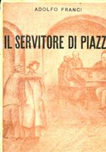 Il servitore di piazza