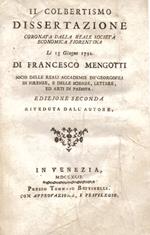 Il Colbertismo. Dissertazione coronata dalla Reale Società Economica Fiorentina li 13 Giugno 1792. Edizione seconda riveduta dall'Autore