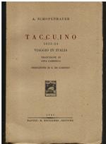 Taccuino 1822 - 24. Viaggio in Italia. Traduzione di Gina Gabrielli. Prefazione di Giuseppe De Lorenzo