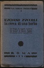 In cerca di una barba. Un disegno di A. Camerini, un profilo di A. Nosari, un articolo di A. Baldini, cronache della quindicina
