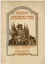 Cronache dell'Assedio di Torino 1706. Disegni e decorazioni di Carlo Nicco