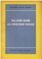 Dall' Ancien Régime alla Rivoluzione Francese. Appunti per una storia del costume