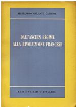 Dall' Ancien Régime alla Rivoluzione Francese. Appunti per una storia del costume