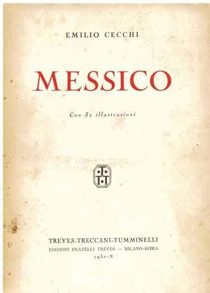Messico - Emilio Cecchi - copertina