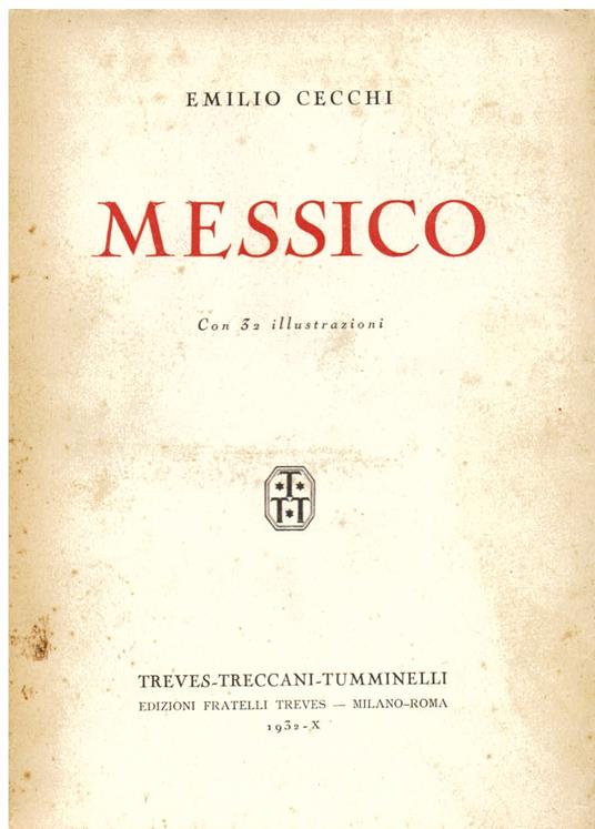 Messico - Emilio Cecchi - copertina
