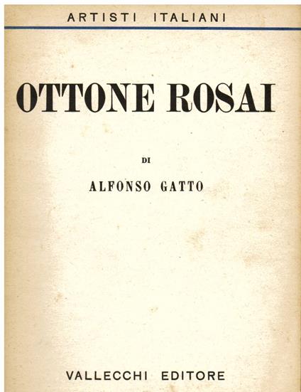 Ottone Rosai - Alfonso Gatto - copertina
