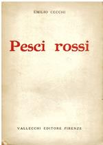 Pesci rossi. Prima edizione