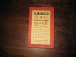 Almanacco di Strapaese ossia il centogusti per l'anno MCMXXIX compilato dai due nani di Strapaese