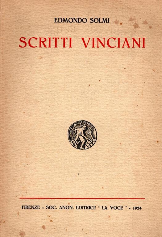Scritti Vinciani Raccolti a cura di Arrigo Solmi - Edmondo Solmi - copertina