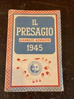 Il Presagio. Almanacco Mondadori per il 1945
