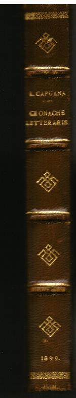 Cronache letterarie. Prima edizione