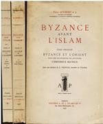 Byzance avant l' Islam. Byzance et l' Orient sous les successeurs de Justinien. L' Empereur Maurice. Avec une préface de L. Bréhier, membre de l' Institut - Byzance et l' Occident sous les successeurs de Justinien. I. Byzance et les Francs. II. Rome,