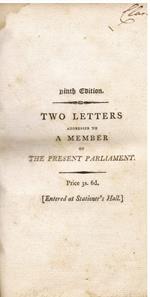 Two letters addressed to a menber of the present parliament on the proposals for peace with the regicide directory of France, By the right Hn Edmund Burke. Ninth edition