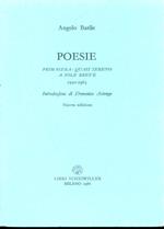 Poesie. Primasera - Quasi sereno - A sole breve. 1930 - 1963