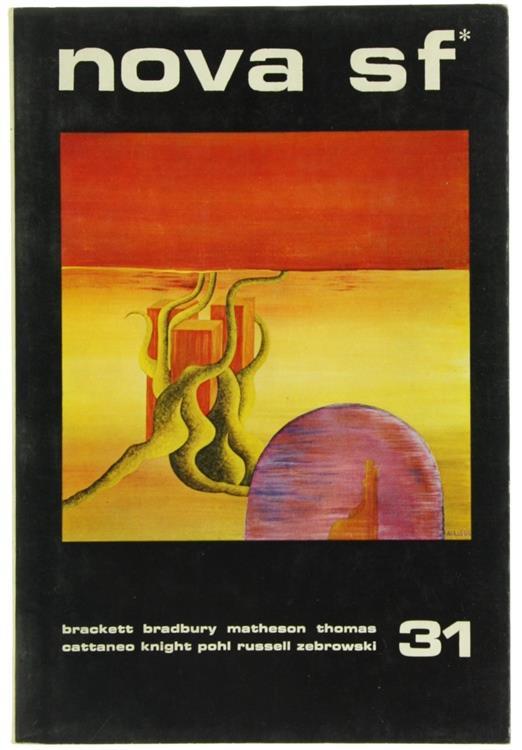 Nova Sf. Rivista di Fantascienza. Anno IX N° 31 - Leigh Brackett,Ray Bradbury - copertina