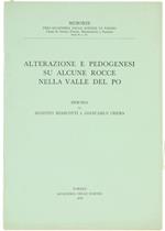 Alterazione e Pedogenesi su Alcune Rocce nella Valle del Po. Memoria