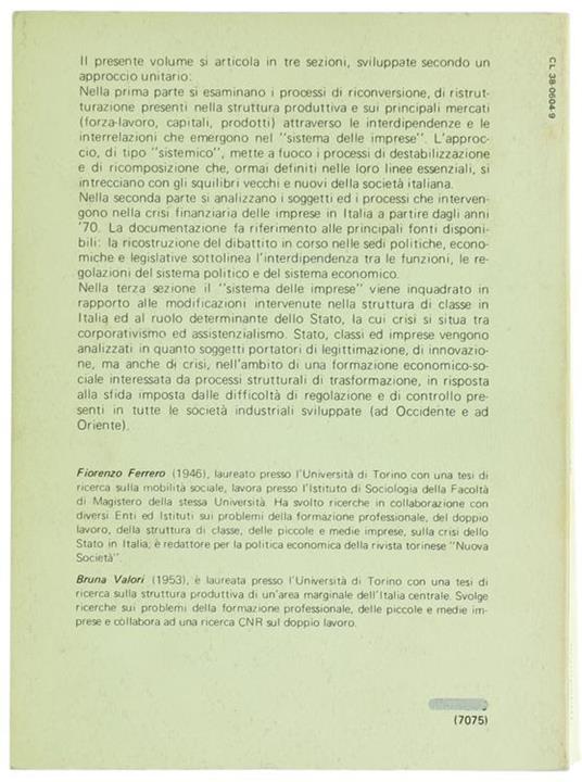Il Sistema delle Imprese tra Politica ed Economia. Crisi Finanziaria, Processi di Ristrutturazione, Forme di Regolazione - Fiorenzo Ferrero,Bruna Valori - 2