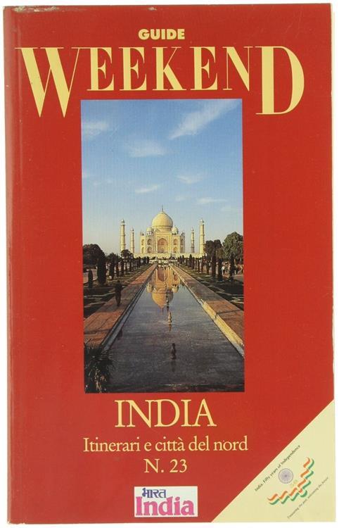 India. Itinerari e Città del Nord - Renzo Garrone,Sergio Battaglia - copertina